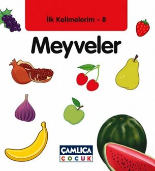 İlk Kelimelerim 8: Meyveler