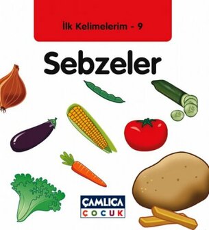 İlk Kelimelerim 9: Sebzeler